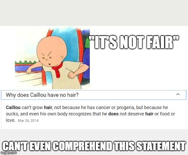 caillou Memes & GIFs - Imgflip
