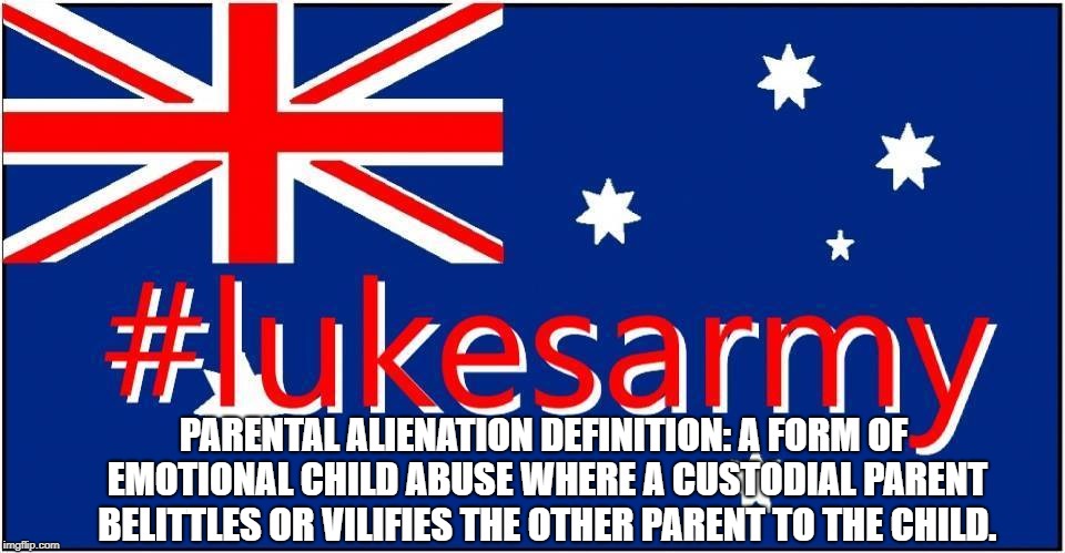PARENTAL ALIENATION DEFINITION:
A FORM OF EMOTIONAL CHILD ABUSE WHERE A CUSTODIAL PARENT BELITTLES OR VILIFIES THE OTHER PARENT TO THE CHILD. | made w/ Imgflip meme maker
