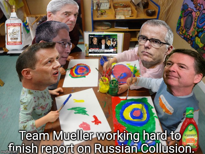 Russia Collusion Report | Team Mueller working hard to finish report on Russian Collusion. | image tagged in robert mueller,bruce ohr,james comey,trump russia collusion,andrew mccabe,peter strzok | made w/ Imgflip meme maker