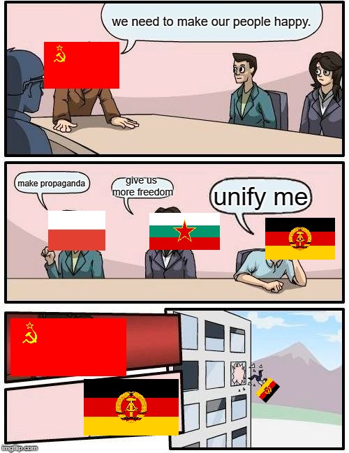 Boardroom Meeting Suggestion Meme | we need to make our people happy. make propaganda; give us more freedom; unify me | image tagged in memes,boardroom meeting suggestion | made w/ Imgflip meme maker