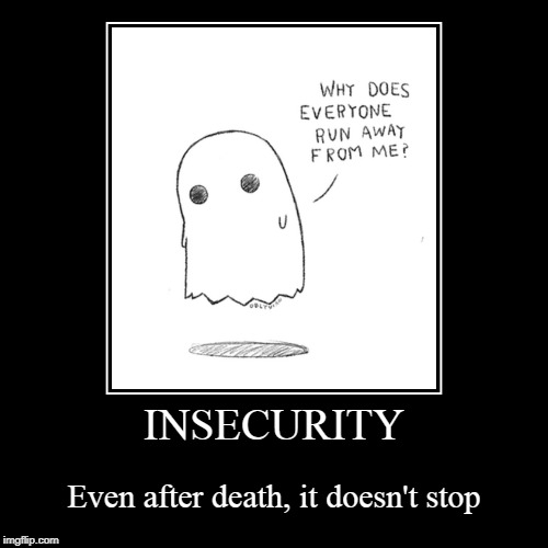 image tagged in funny,demotivationals | made w/ Imgflip demotivational maker
