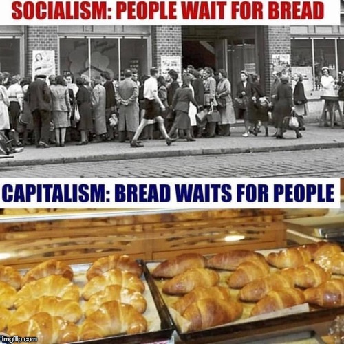 socialism v capitalism | . | image tagged in bread,lines,bakery | made w/ Imgflip meme maker