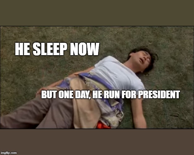 Yang for Big American President | HE SLEEP NOW; BUT ONE DAY, HE RUN FOR PRESIDENT | image tagged in yang 2020,fake candidates,dnc,maga,trump 2020 | made w/ Imgflip meme maker