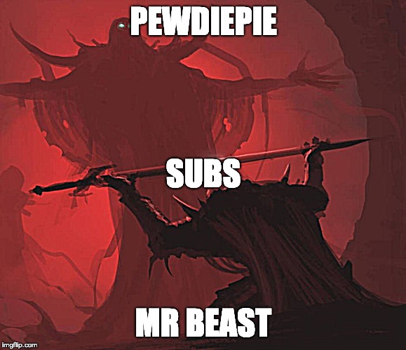 Youtube
 | PEWDIEPIE; SUBS; MR BEAST | image tagged in man giving sword to larger man,youtube,pewdiepie,subs,subscribes,subscribe | made w/ Imgflip meme maker