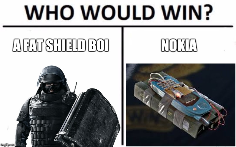 A FAT SHIELD BOI; NOKIA | image tagged in gaming | made w/ Imgflip meme maker