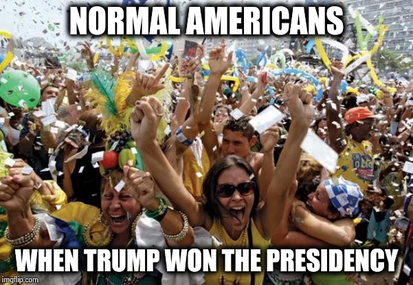 celebrate | NORMAL AMERICANS WHEN TRUMP WON THE PRESIDENCY | image tagged in celebrate | made w/ Imgflip meme maker