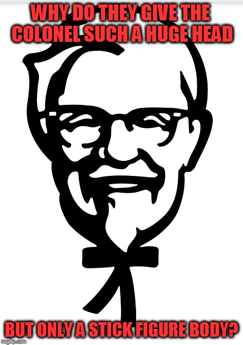 KFC | image tagged in colonel sanders,head,stick figure | made w/ Imgflip meme maker