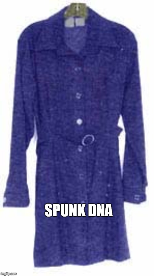 SPUNK DNA | made w/ Imgflip meme maker