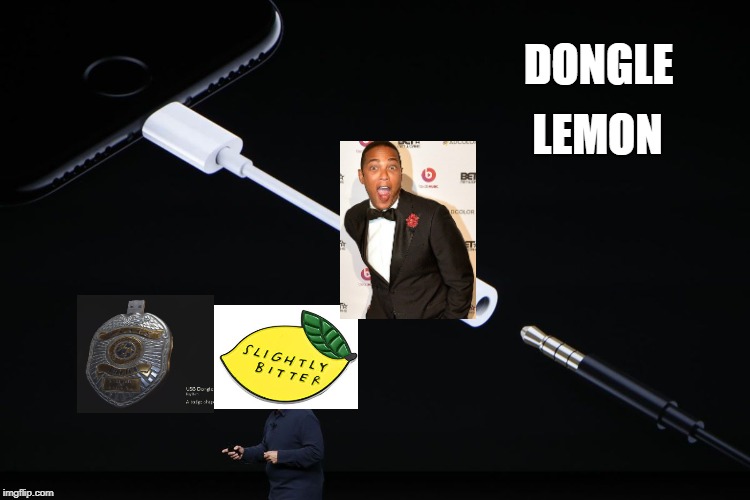 Dongle Lemon | LEMON; DONGLE | image tagged in dongle lemon,don lemon,resident evil 2 dongle,apple dongle | made w/ Imgflip meme maker