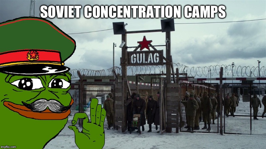 Stalin Gulag Pepe | SOVIET CONCENTRATION CAMPS | image tagged in stalin gulag pepe | made w/ Imgflip meme maker
