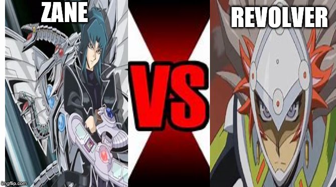 comment who wins! | ZANE; REVOLVER | image tagged in yugioh | made w/ Imgflip meme maker