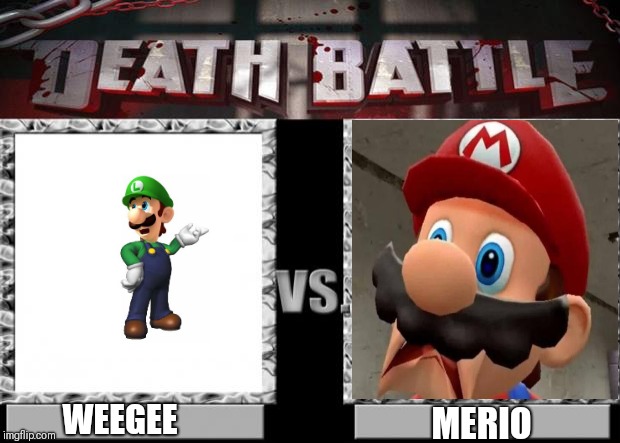 death battle | WEEGEE; MERIO | image tagged in death battle | made w/ Imgflip meme maker