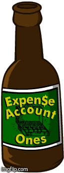 Expen$e account one | image tagged in gifs,beer | made w/ Imgflip images-to-gif maker