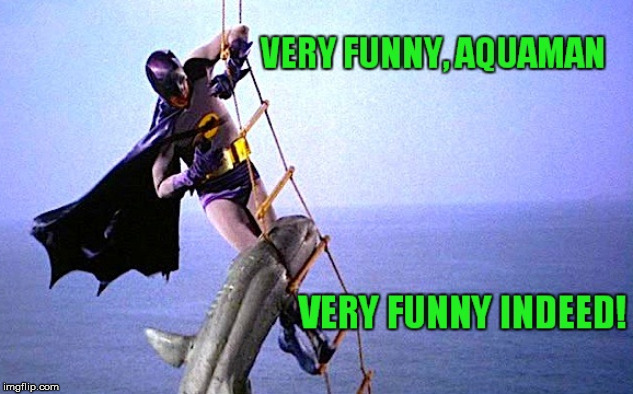 Practical joker, aquaman | image tagged in batman,aquaman,superheroes | made w/ Imgflip meme maker