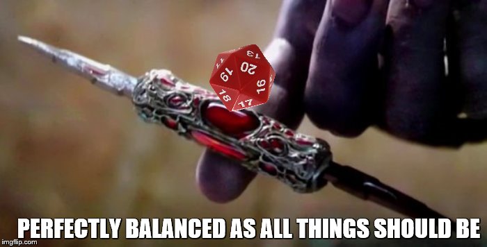 Thanos Perfectly Balanced | PERFECTLY BALANCED AS ALL THINGS SHOULD BE | image tagged in thanos perfectly balanced | made w/ Imgflip meme maker