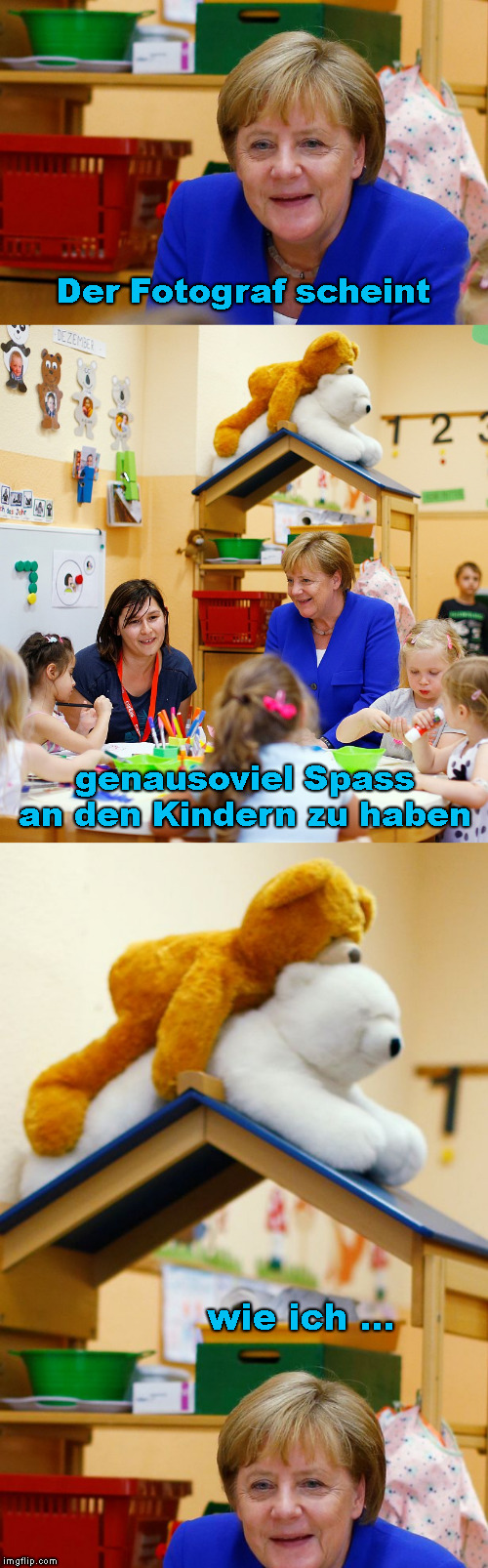 Kindergarten | Der Fotograf scheint; genausoviel Spass an den Kindern zu haben; wie ich ... | image tagged in memes,funny,angela merkel | made w/ Imgflip meme maker