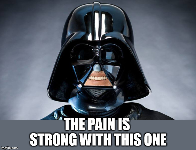 THE PAIN IS STRONG WITH THIS ONE | made w/ Imgflip meme maker