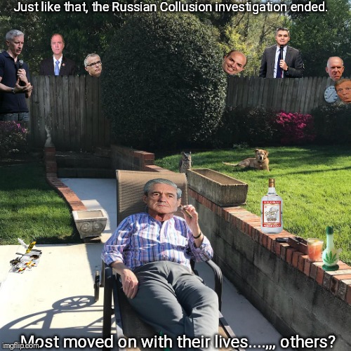 Russian Collusion fan club crosses that line. |  Just like that, the Russian Collusion investigation ended. Most moved on with their lives....,,, others? | image tagged in trump russia collusion,robert mueller,adam schiff,cnn phony trump news,anderson cooper,cnn very fake news | made w/ Imgflip meme maker