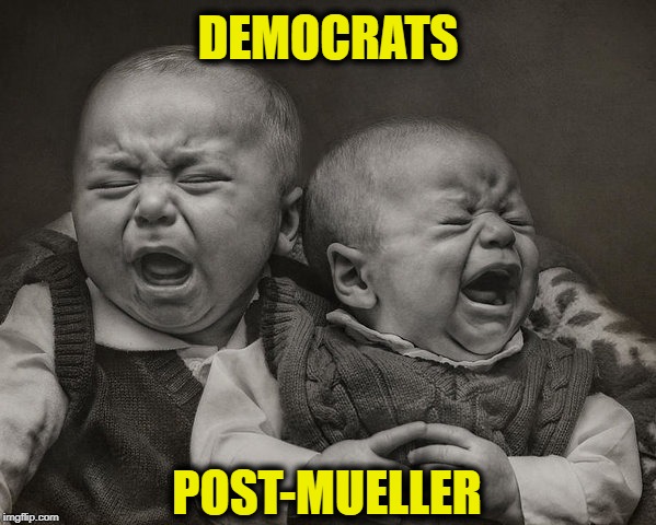 It's like election 2016 all over again | DEMOCRATS; POST-MUELLER | image tagged in robert mueller,mueller time,crying democrats,democrats,democratic party | made w/ Imgflip meme maker