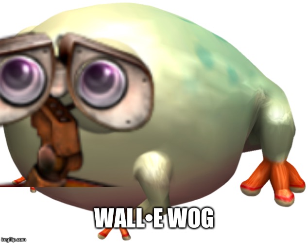 Pikmin Awareness Week #3 | WALL•E WOG | image tagged in pikmin awareness week | made w/ Imgflip meme maker