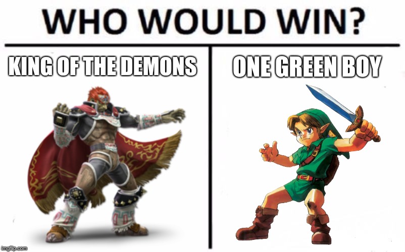 Who Would Win? Meme | KING OF THE DEMONS; ONE GREEN BOY | image tagged in memes,who would win | made w/ Imgflip meme maker