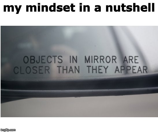 my mindset in a nutshell | image tagged in starter pack | made w/ Imgflip meme maker