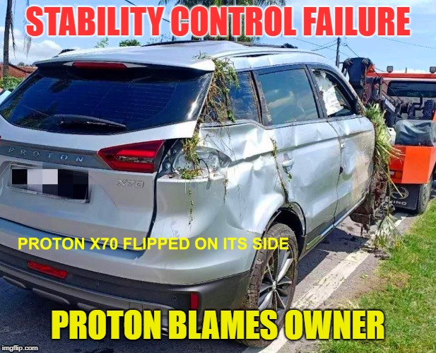 SUV | STABILITY CONTROL FAILURE; PROTON BLAMES OWNER | image tagged in china suv,top gear,anthony loke,so true memes,funny meme,esp fail | made w/ Imgflip meme maker