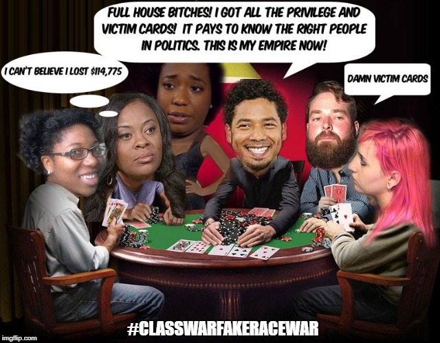 With all the Race Baiting memes going around claiming systematic racism. 1 Black/Jewish,Rich,gay & famous man gets off scot free | #CLASSWARFAKERACEWAR | image tagged in jussie smollett,16 counts goes free,get out of jail free card,class privilege,2 nigerians,charges dropped | made w/ Imgflip meme maker