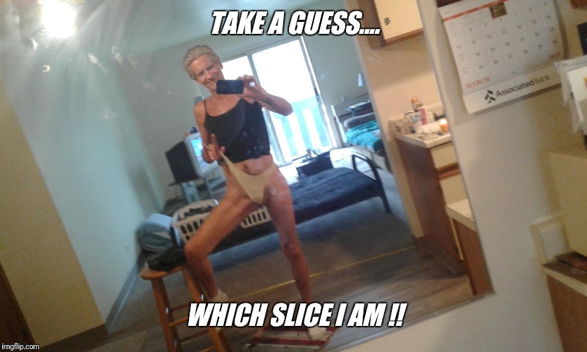 TAKE A GUESS.... WHICH SLICE I AM !! | made w/ Imgflip meme maker