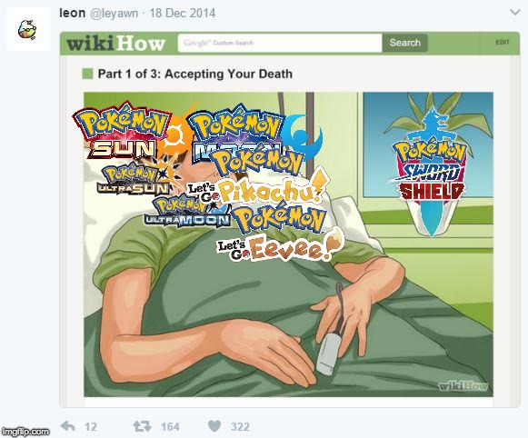 Accepting your death pokemon games | image tagged in pokemon,sword,shield,memes,funny memes,funny | made w/ Imgflip meme maker