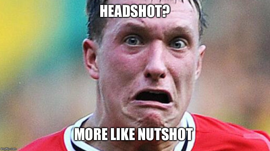 HEADSHOT? MORE LIKE NUTSHOT | image tagged in memes,ha got him | made w/ Imgflip meme maker