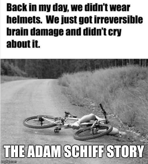 THE ADAM SCHIFF STORY | image tagged in adam schiff | made w/ Imgflip meme maker