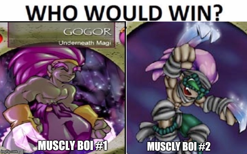 Magi Fight (underneath) | MUSCLY BOI #1; MUSCLY BOI #2 | image tagged in muscles,boi | made w/ Imgflip meme maker