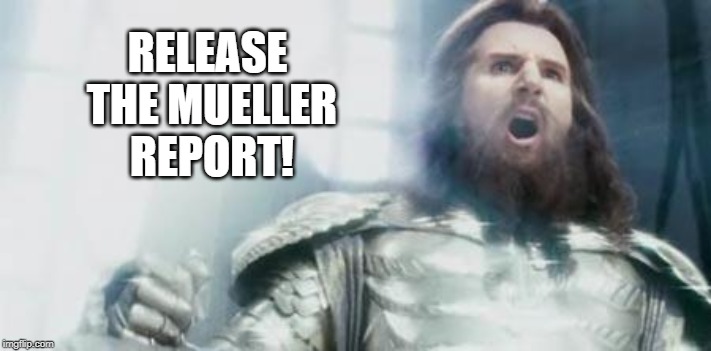 Dems Be Like... | RELEASE THE MUELLER REPORT! | image tagged in kraken | made w/ Imgflip meme maker