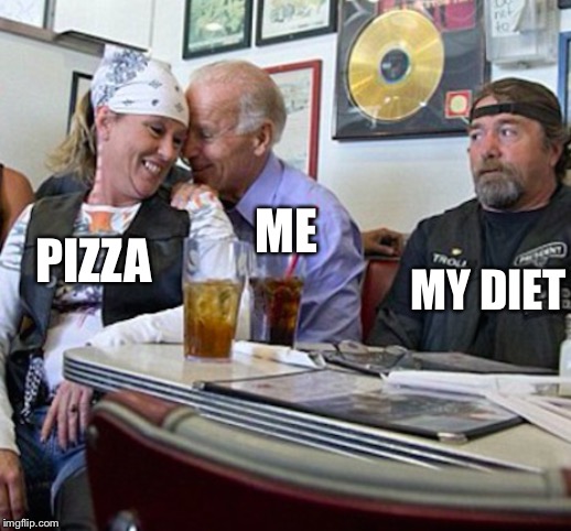 Joe | ME; MY DIET; PIZZA | image tagged in creepy,awkward,joe biden | made w/ Imgflip meme maker