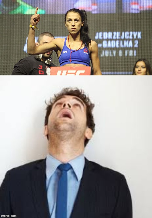 when you didn't know that what Joanna J. meant is that she's number 1 . . . . | image tagged in mma,memes | made w/ Imgflip meme maker