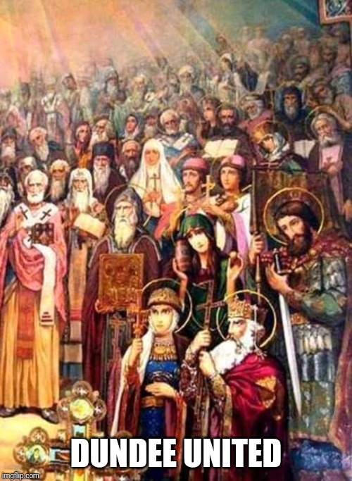 The Orthodox Saints 001 | DUNDEE UNITED | image tagged in the orthodox saints 001 | made w/ Imgflip meme maker
