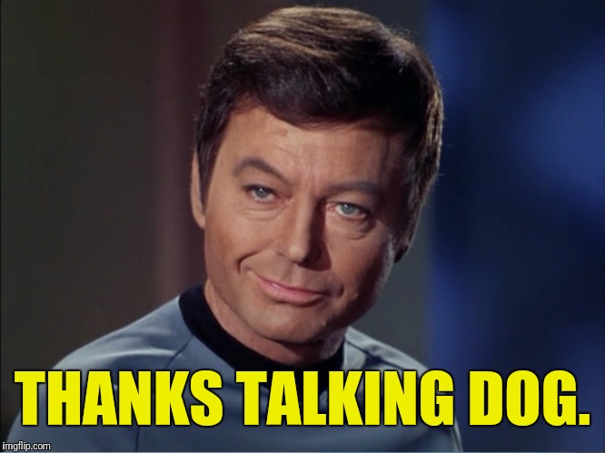 THANKS TALKING DOG. | made w/ Imgflip meme maker