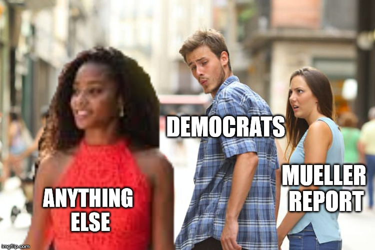 Distracted Boyfriend (interracial) | DEMOCRATS; MUELLER REPORT; ANYTHING ELSE | image tagged in distracted boyfriend interracial | made w/ Imgflip meme maker