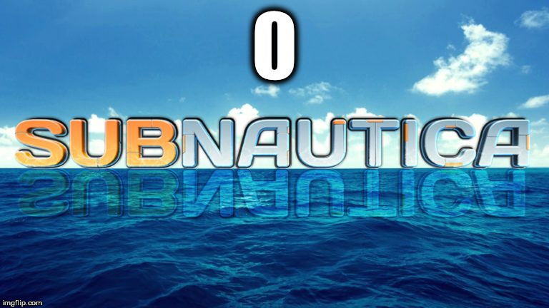 Subnautica below zero leaked image | 0 | image tagged in memes,funny,subnautica,funny memes | made w/ Imgflip meme maker
