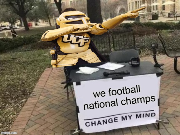 we football national champs | made w/ Imgflip meme maker