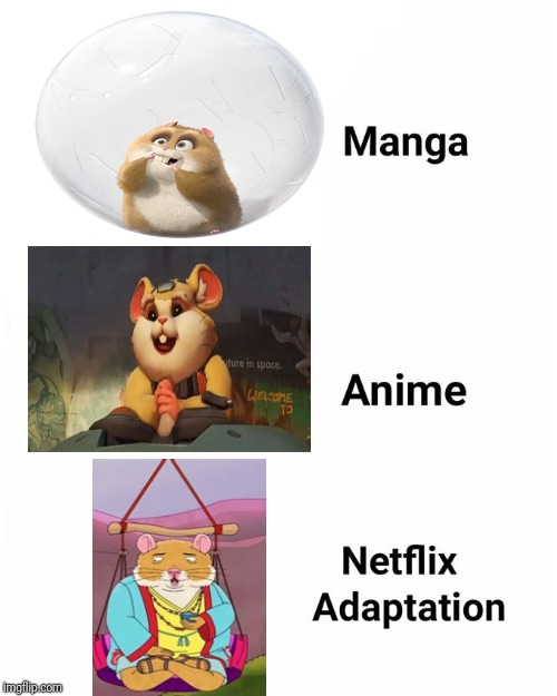 Accurate enough | image tagged in netflix adaptation,bolt,overwatch,wrecking ball,rhino,hamster | made w/ Imgflip meme maker