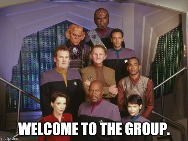 WELCOME TO THE GROUP. | made w/ Imgflip meme maker