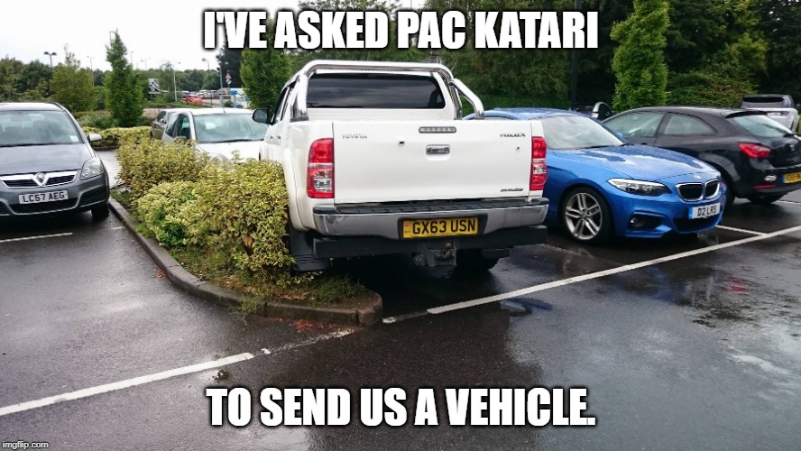 GHOST RECON WILDLANDS...... | I'VE ASKED PAC KATARI; TO SEND US A VEHICLE. | image tagged in ubisoft,playstation,stealth | made w/ Imgflip meme maker