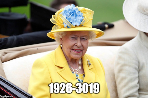 Queen | 1926-3019 | image tagged in queen | made w/ Imgflip meme maker