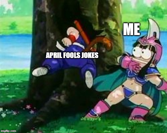 April Fools | ME; APRIL FOOLS JOKES | image tagged in muppet-face chichi,april fools,dragon ball z,goku,chichi,cute | made w/ Imgflip meme maker