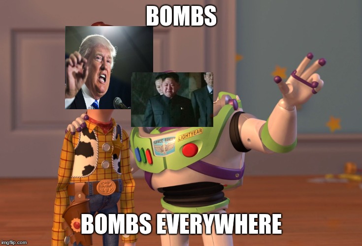 X, X Everywhere Meme | BOMBS; BOMBS EVERYWHERE | image tagged in memes,x x everywhere | made w/ Imgflip meme maker