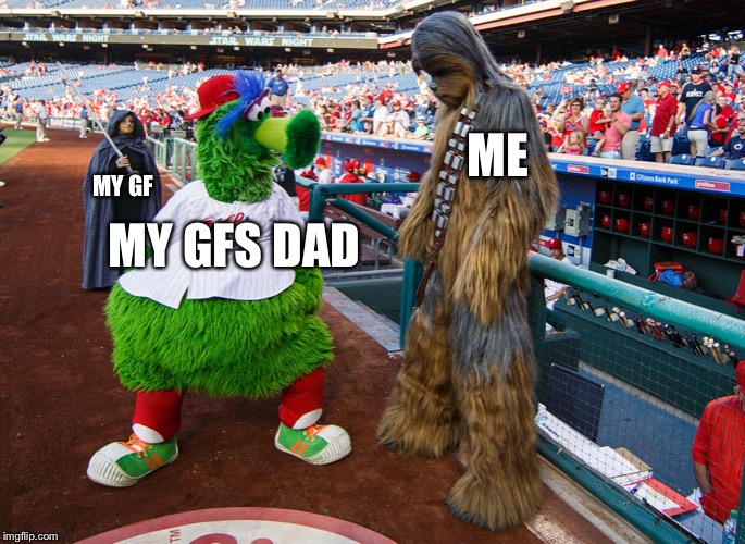Suspicious Fanatic | ME; MY GFS DAD; MY GF | image tagged in phillies,fanatic,judging you,relationships | made w/ Imgflip meme maker