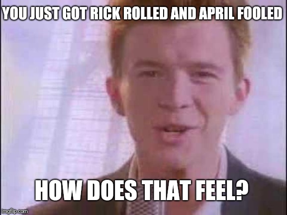 Rick Roll, texting  Rick rolled, Rick rolled meme, Funny texts jokes