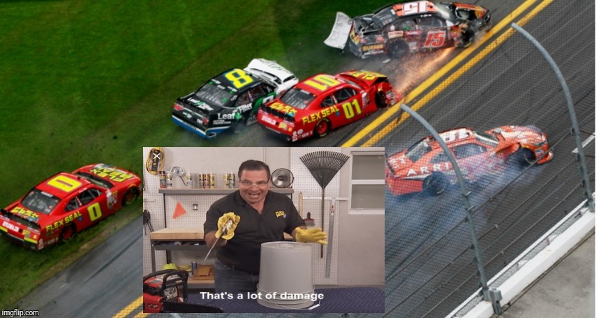 That's alot of damage, Nascar | image tagged in nascar | made w/ Imgflip meme maker